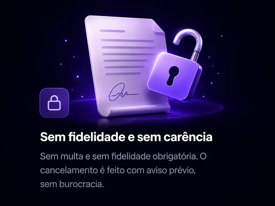 Sem fidelidade e sem carência