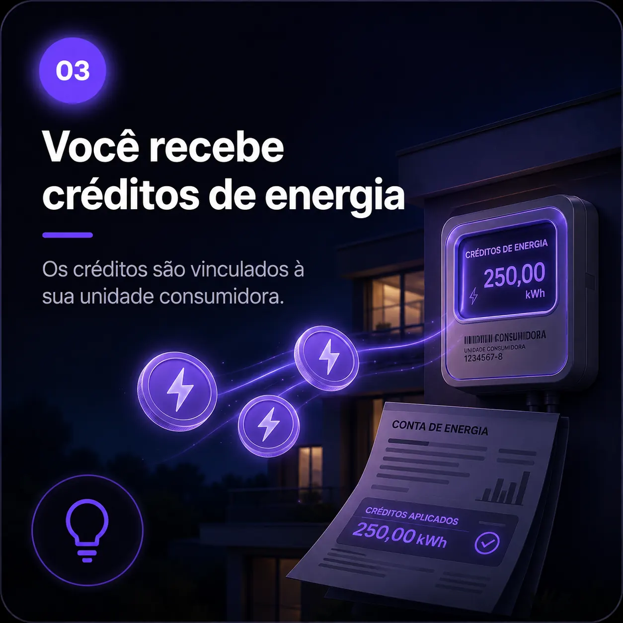 Você recebe créditos de energia